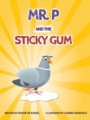 cover image of Mr. P and the Sticky Gum